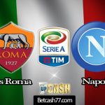 Prediksi Roma vs Napoli